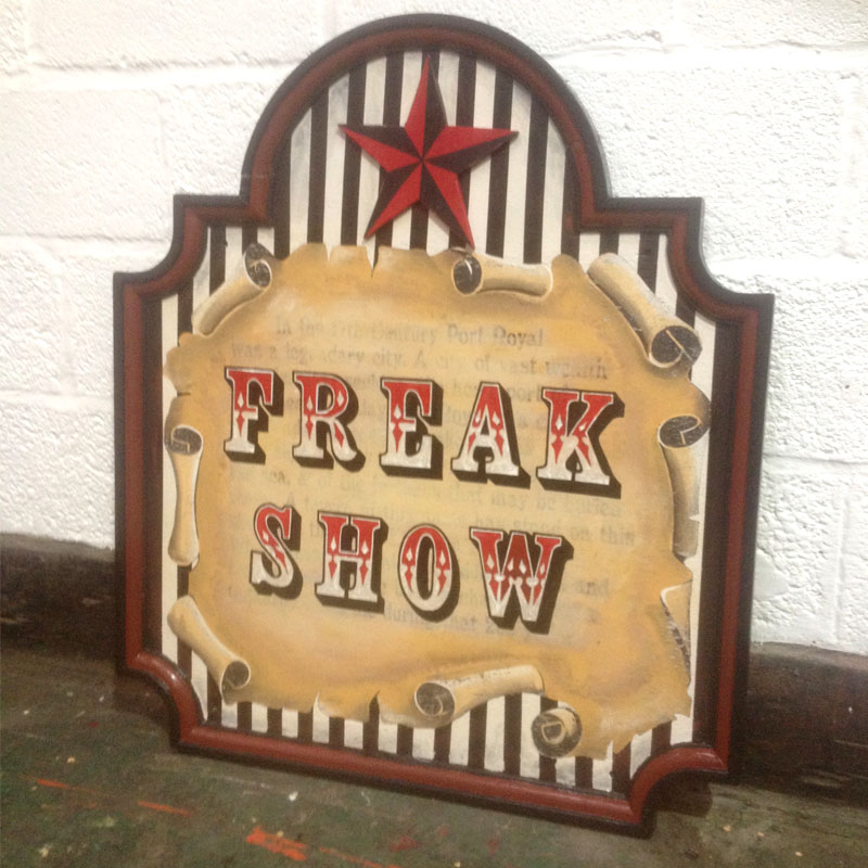 Freak Show Sign 2